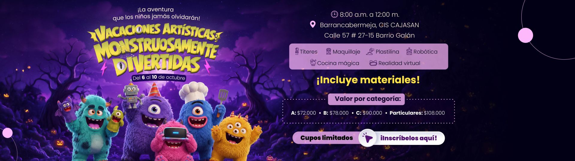 Banner de: Ir a un enlace sin título: https://cajasan.com/agendate/eventos-recreativos/vacaciones-monstruosamente-divertidas